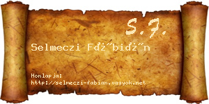 Selmeczi Fábián névjegykártya